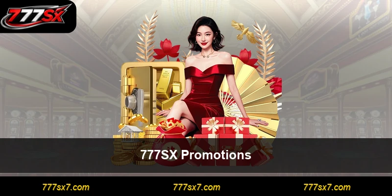 777SX Promotions