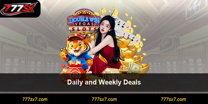 Daily and Weekly Deals