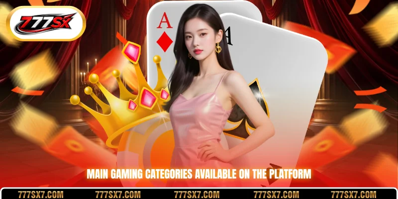Main gaming categories available on the platform