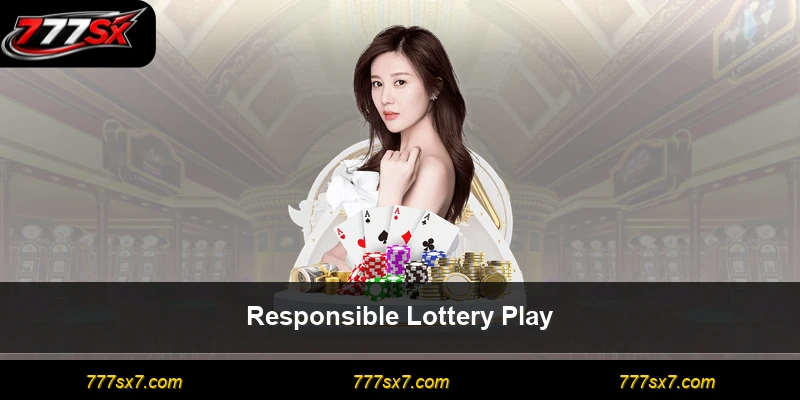 Responsible Lottery Play