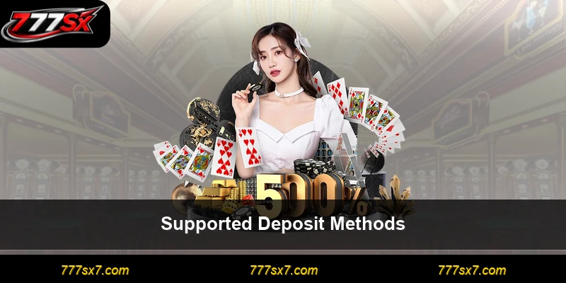 Supported Deposit Methods